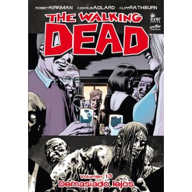 The Walking Dead Vol 13 Demasiado lejos